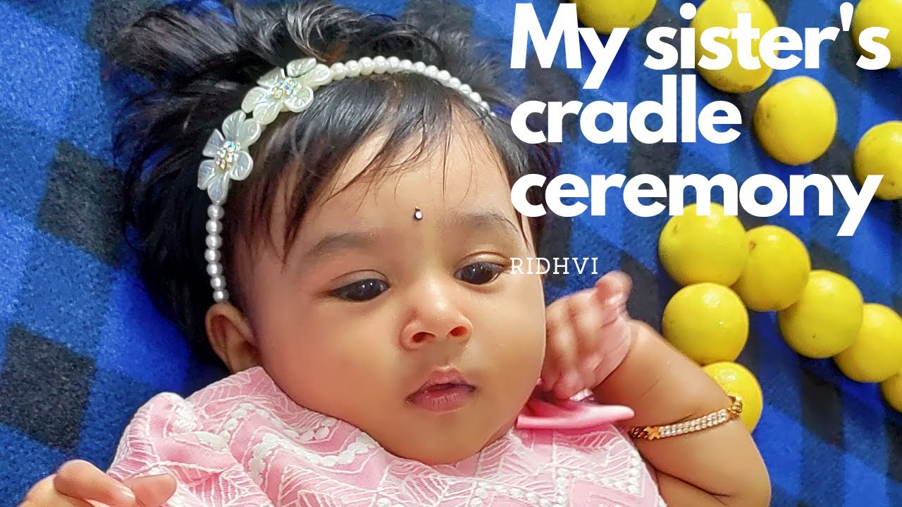 Cradle ceremony/Baptism ceremony/My sister Ridhvi YouTube