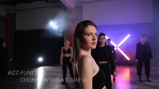Jazz-funk pro group/ choreo Varia Tuvaeva