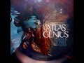 Atlas Genius - Through The Glass (Lyrics)