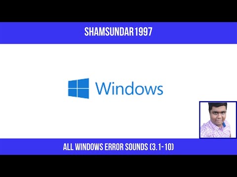 All Windows Error Sounds (3.1-10)