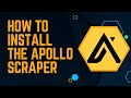 Apollo Scraper Installation