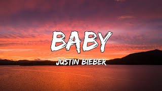 Baby (Lyrics) - Justin Bieber