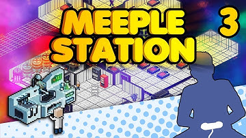 Meeple Station - Added the BEST Mod, Hired ALL the Janitors - Let