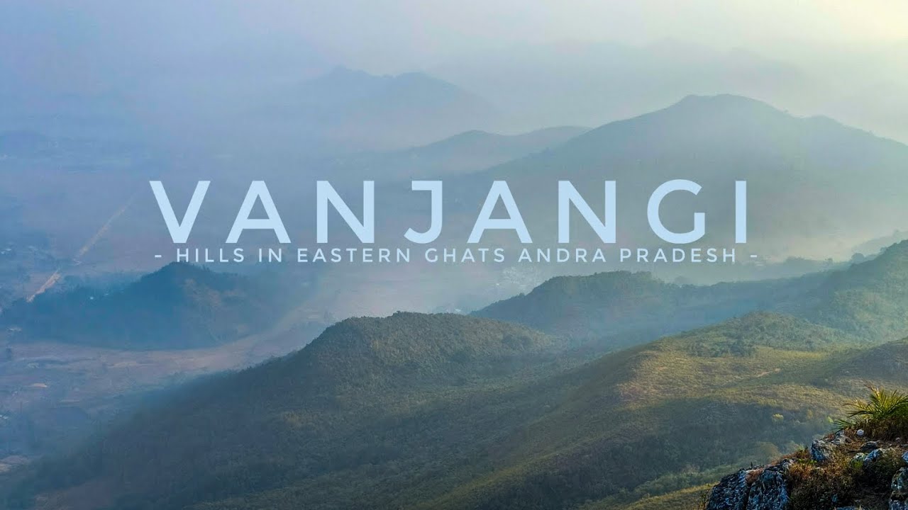 VANJANGI HILLS 
