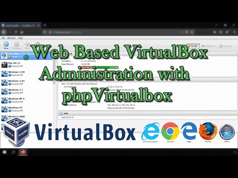 Web Based VirtualBox Administration with phpVirtualbox