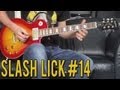 Slash Style Lick Lesson #14 - Guitar Hero 3 Lick