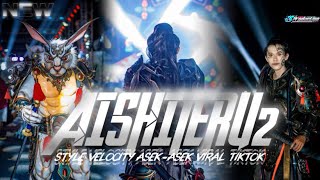 Download Lagu DJ AISHITERU 2 JEDAG JEDUG VELOCITY VIRAL TIK TOK STYLE ASEK-ASEK ||JS PRODUCTION  MP3