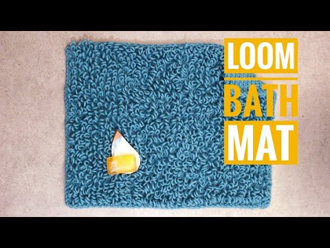 How to Loom Knit a Bath Mat (DIY Tutorial)