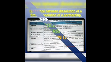 difference between dissolution of firm and dissolution of partnership  #shorts