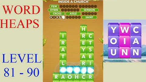 Word Heaps Level 81 - 90 | All Answers | Walkthrough