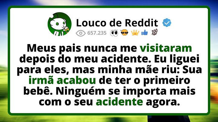 Meus PAIS nunca me VISITARAM depois do meu acidente. Eu liguei para eles, mas minha mãe riu...