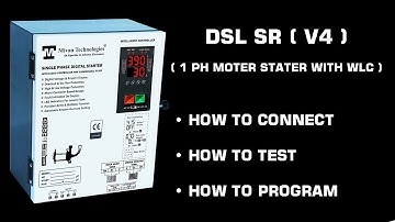 DSL SR (V4) motor starter how to test and how to program