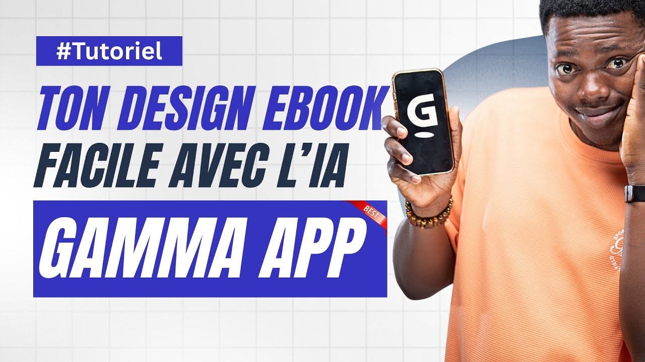 Comment CREER ET DESIGNER TON EBOOK avec l'IA GAMMA APP