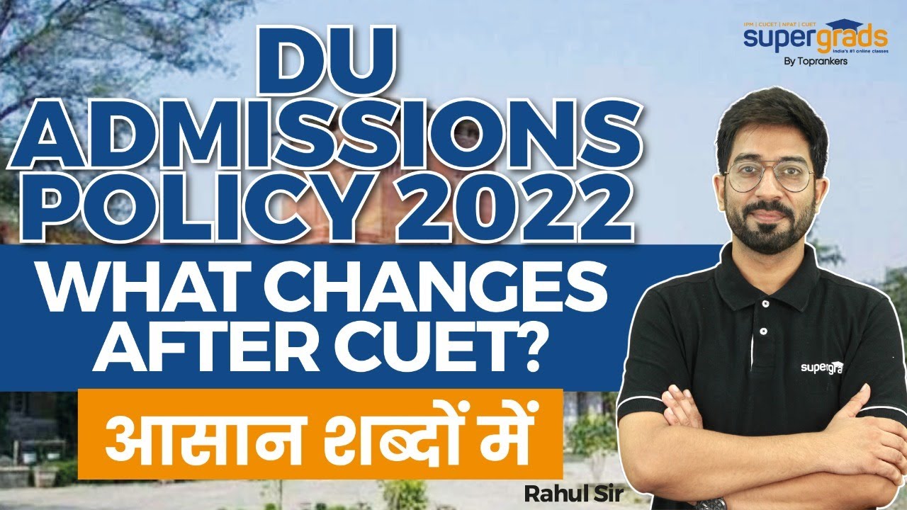 DU Admission Policy 2022 | Delhi University Admission 2022 Official ...