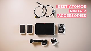 Atomos Ninja V: Essential Accessories for Pros