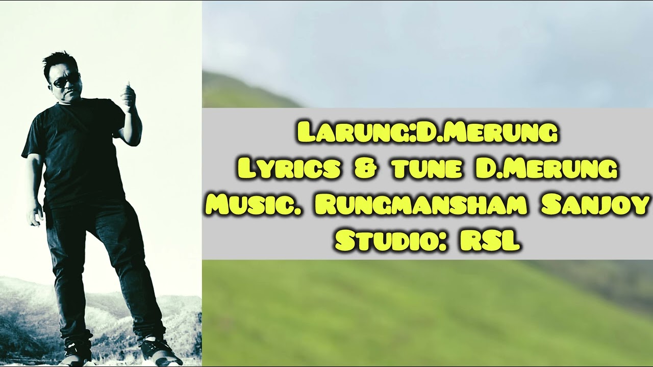 Maring New Gathering Song ||D.Merung