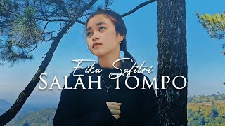 Download Lagu SALAH TOMPO  | COVER BY EIKA SAFITRI MP3 Download Lagu SALAH TOMPO  | COVER BY EIKA SAFITRI MP3