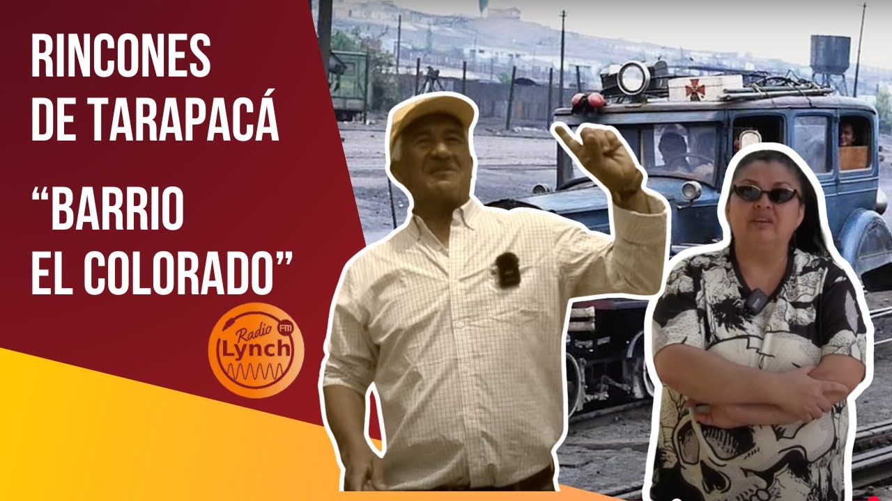 Rincones de Tarapacá : Barrio El colorado