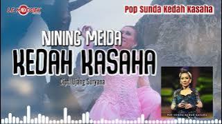 Nining Meida - Kedah Kasaha (  Audio )