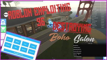 Roblox Exploiting #96 - DESTROYING BOHO SALON