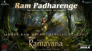 Ram Padharenge - Ramayana | Namit Malhotra | Hans Zimmer | A.R. Rahman | Ram Navami Special 2026