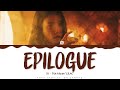 IU - &#39;Epilogue&#39; Lyrics Color Coded (Han/Rom/Eng)