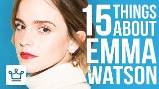 15 Things You Didn’t Know About Emma Watson