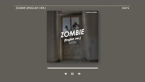 〈 zombie – day6 〉 | english ver. lyrics