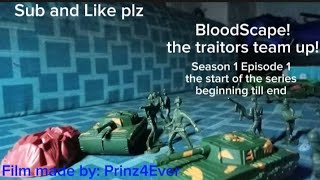 Season 1 Episode 1 Bloodscape! (Series)