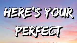 Here's Your Perfect - Jamie Miller (Lyrics) ✔