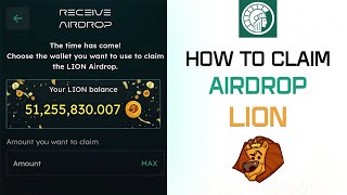Stepbystep instructions on how to claim Lion Airdrop