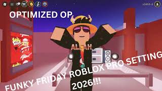 NEW FUNKY FRIDAY PRO SETTINGS (Best Arrow Speed & FPS Boost) - Roblox 2026