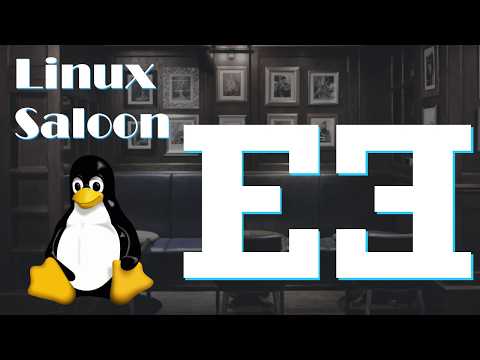 Linux Saloon 214 | Early Edition