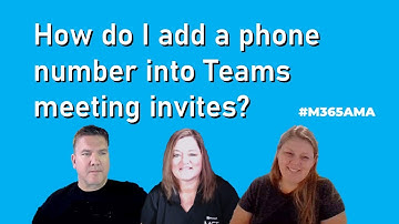 #M365AMA How do I add a phone number into Teams meeting invites?