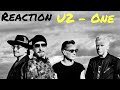#U2 - One | Reaction