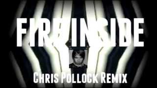 Gemini - Fire Inside (Chris Pollock Remix) [FREE DOWNLOAD]