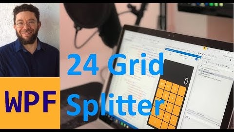 Grid Splitter - 24 - WPF C# en español