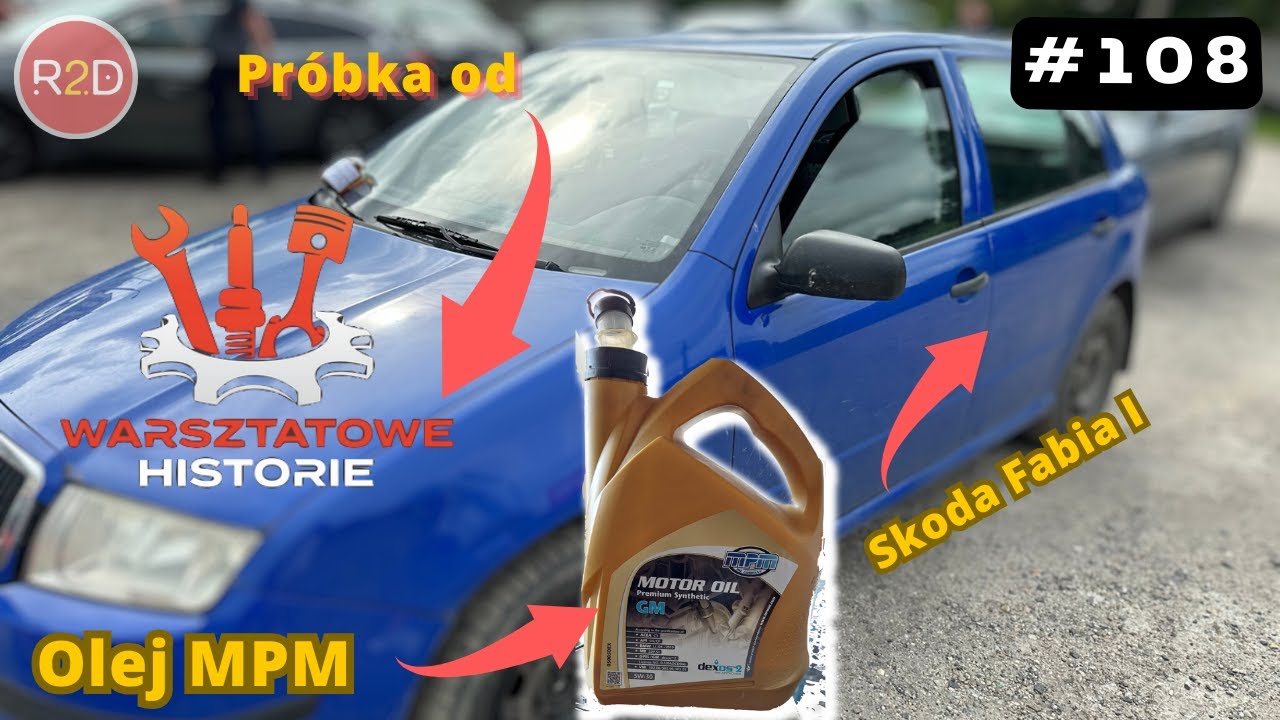 Skoda Fabia I #warsztatowehistorie, olej MPM 5W30, przbieg 10 000 km #108