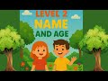 Level 2: My Name and Age | Basic English Conversation Practice