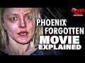 Phoenix Forgotten Movie Explained in Hindi