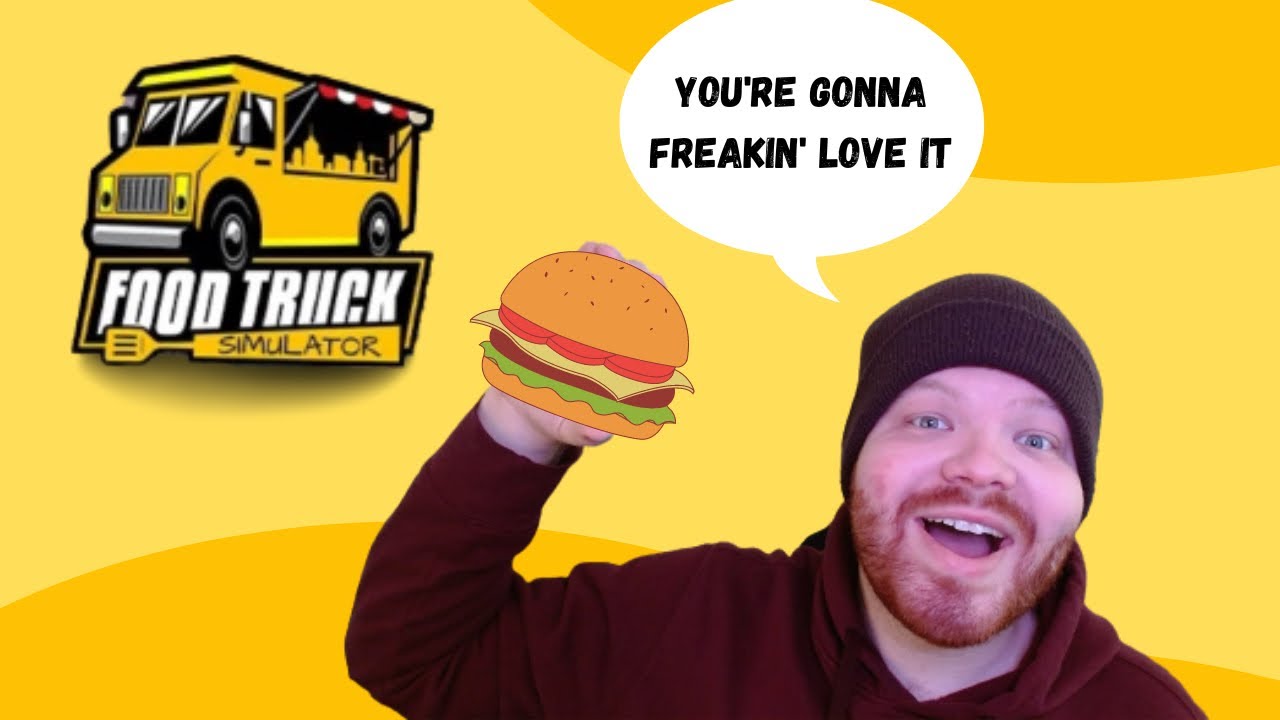 THE START OF MY FOOD TRUCK BUSINESS! Food Truck Simulator YouTube