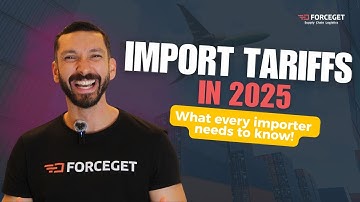 Import Tariffs in 2025 – What Every Importer Needs to Know!