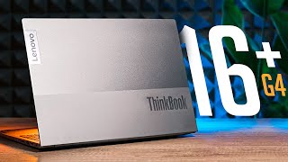 Ідеальний ноутбук для роботи - Lenovo ThinkBook 16+ G4