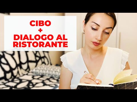 A2 დონე - Cibo + dialogo al ristorante- საკვები იტალიურად + დიალოგი რესტორანში / Bazmani