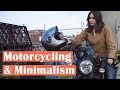 Motorcycling & Minimalism | Meghan Stark