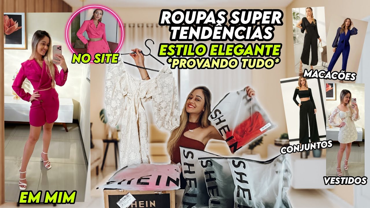 SHEIN PROVANDO *ROUPAS TENDÊNCIAS* ESTILO ELEGANTE SÓ PEÇA LINDA | COMPRINHAS SHEIN