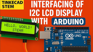 Arduino with I2C 16x2 LCD Display | Tinkercad Tutorial | STEM Robotics Project"