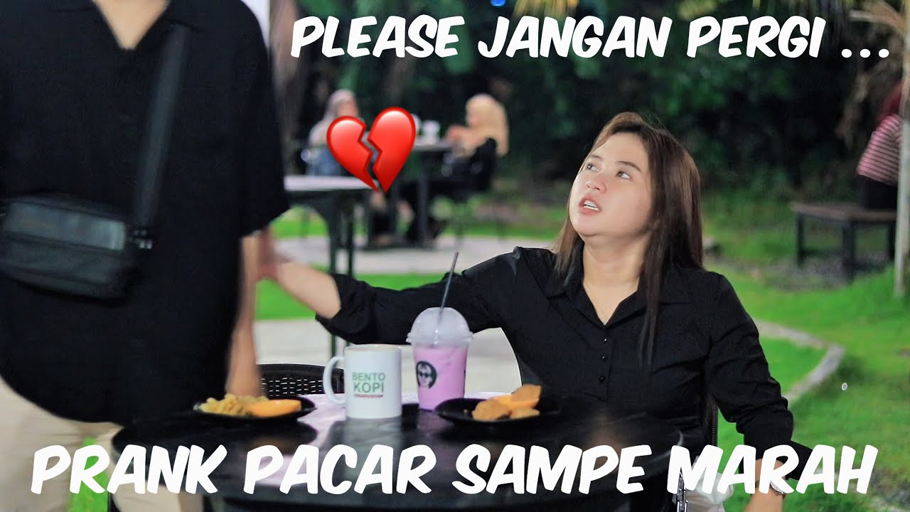 PART2 - PRANK PACAR SAMPE MARAH