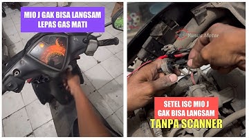 Cara mengatasi mio j gak bisa langsam, lepas gas mati