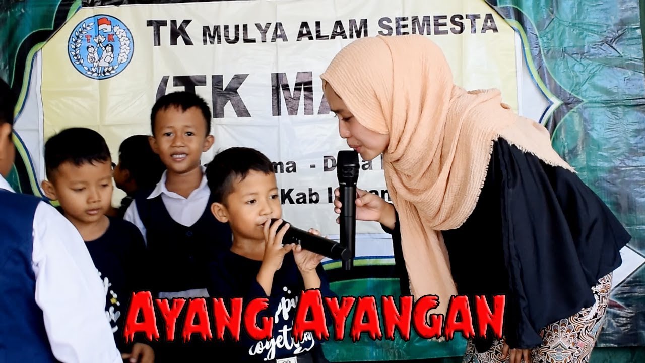 AYANG AYANG Voc. Siti Aliyah II TK MAS Mulya Alam Semesta ...